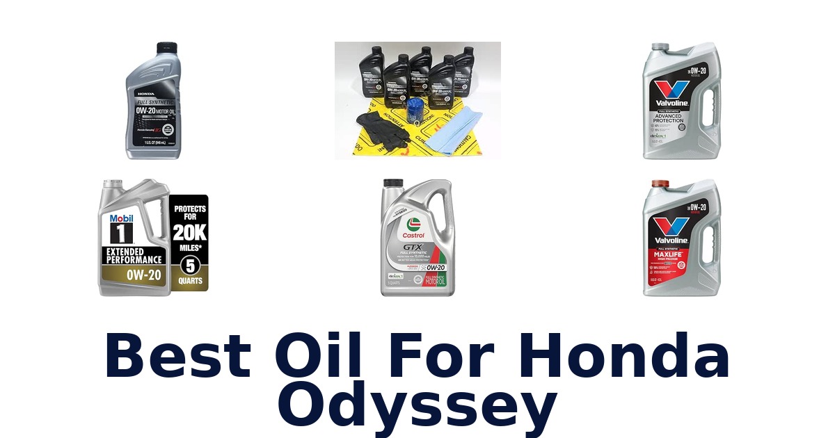 Best Oil For Honda Odyssey