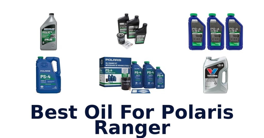 Best Oil For Polaris Ranger