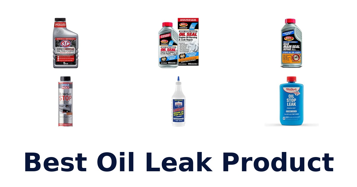 Best Oil Leak Product