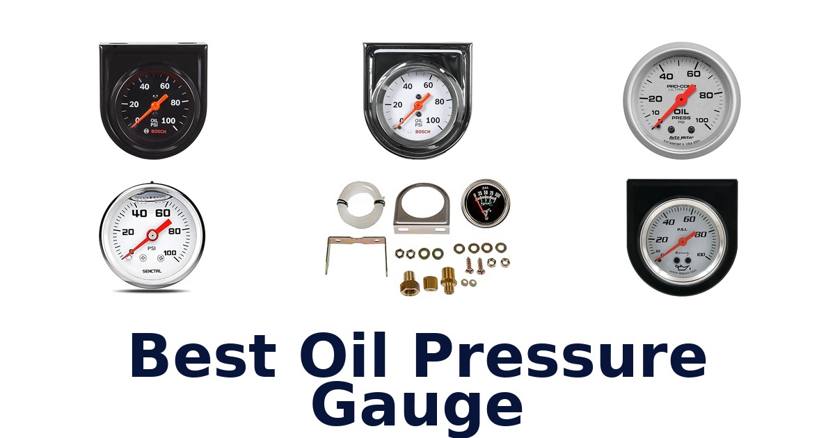 Best Oil Pressure Gauge