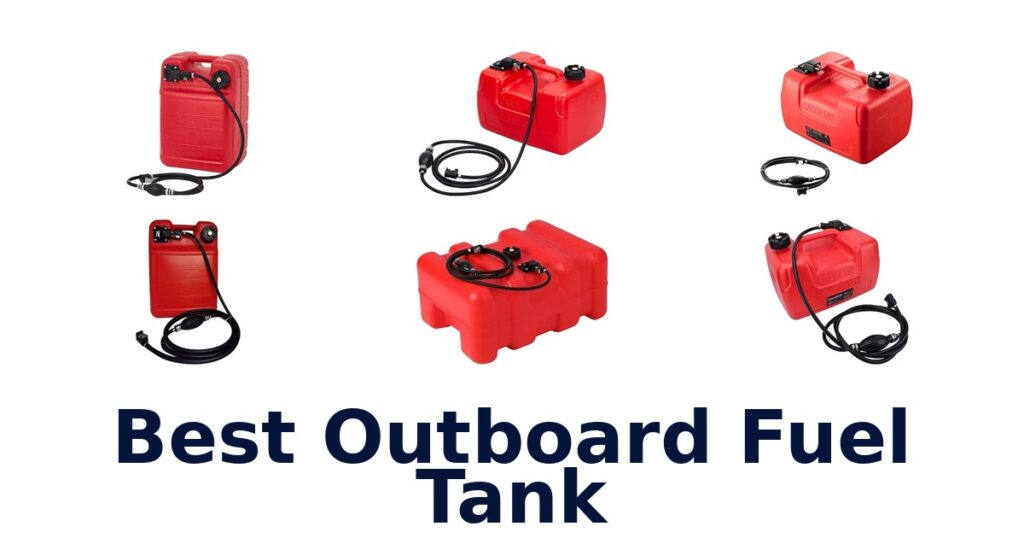 Best Outboard Fuel Tank
