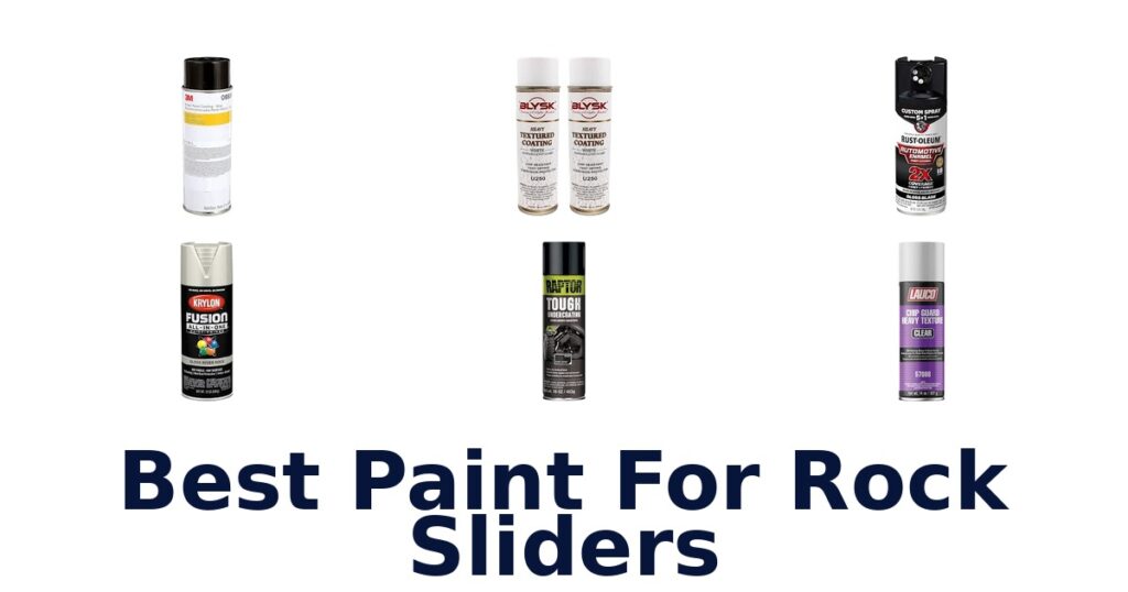Best Paint For Rock Sliders
