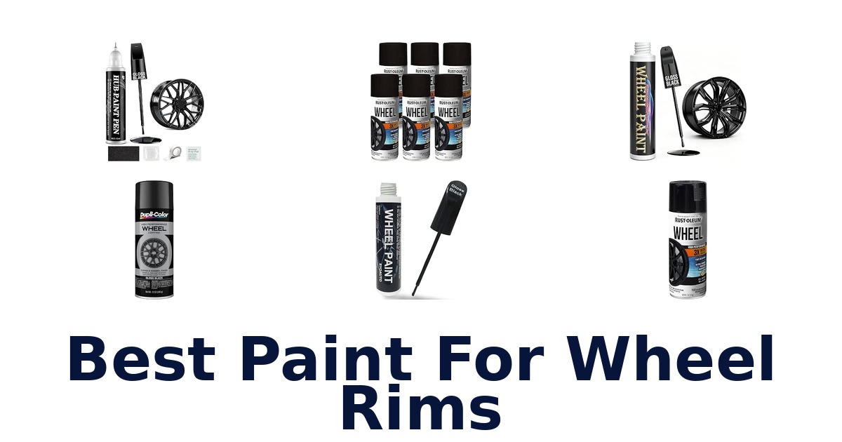 Best Paint For Wheel Rims