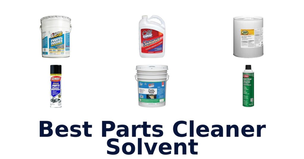 Best Parts Cleaner Solvent