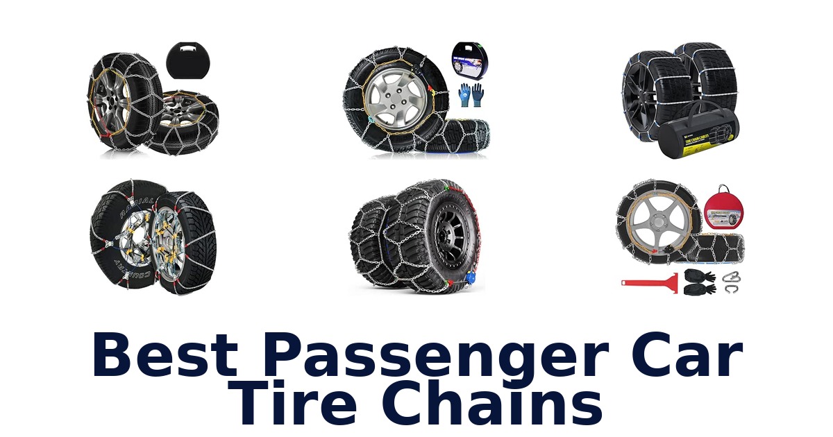 Best Passenger Car Tire Chains