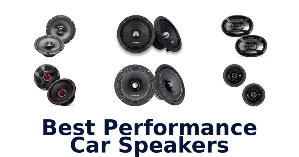 Best Performance Car Speakers