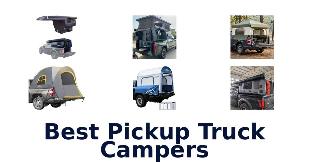 Best Pickup Truck Campers