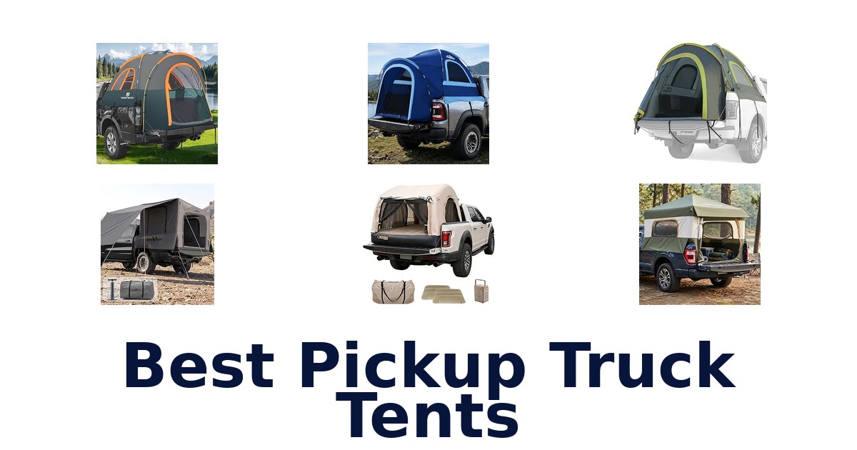 Best Pickup Truck Tents
