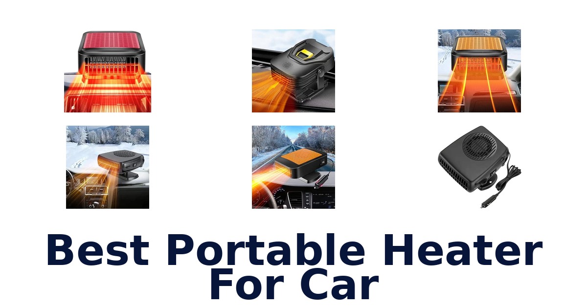 Best Portable Heater For Car