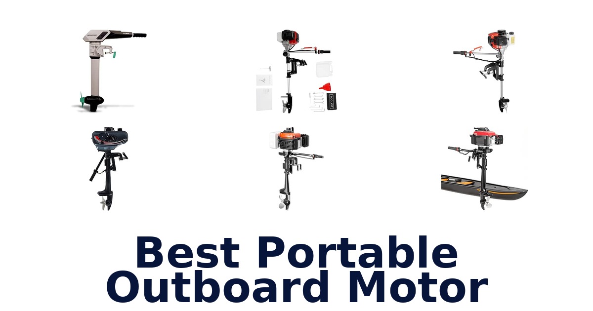 Best Portable Outboard Motor
