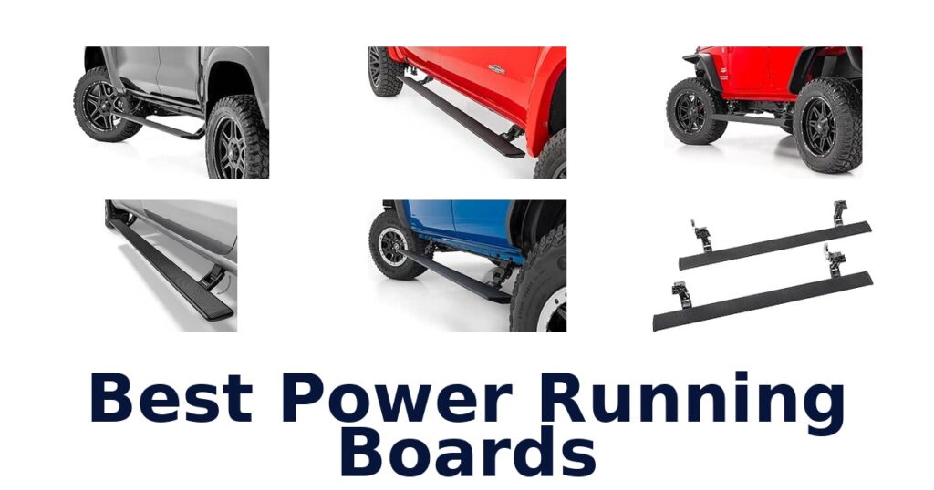 Best Power Running Boards