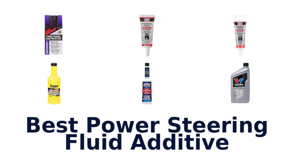 Best Power Steering Fluid Additive