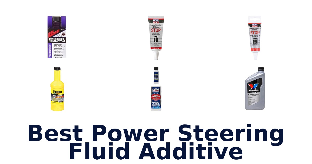 Best Power Steering Fluid Additive