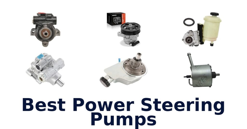 Best Power Steering Pumps