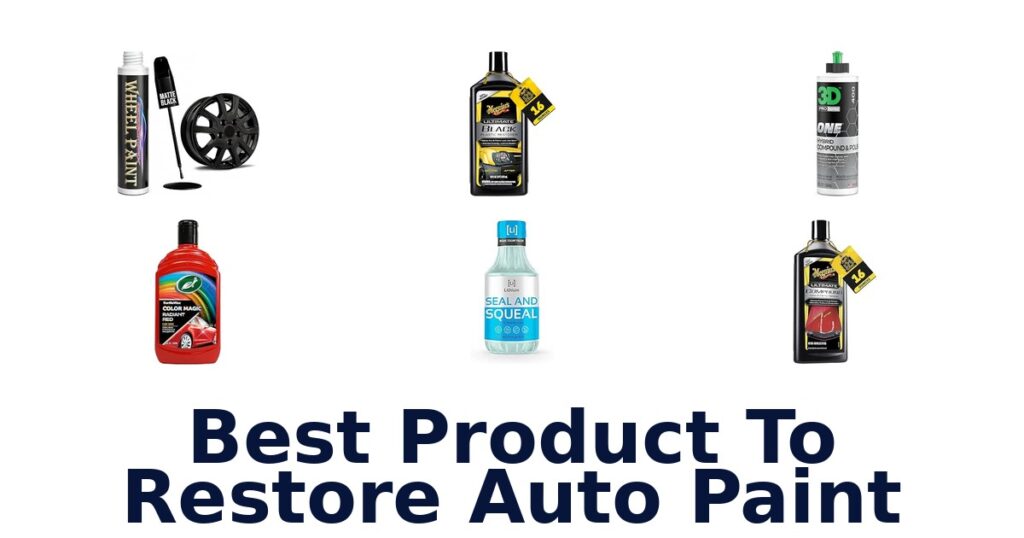 Best Product To Restore Auto Paint