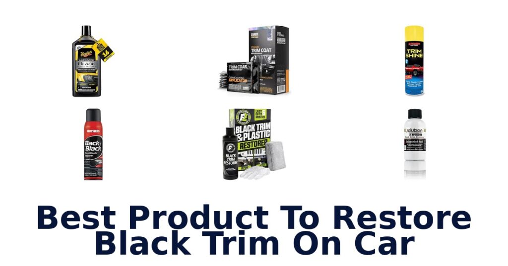 Best Product To Restore Black Trim On Car