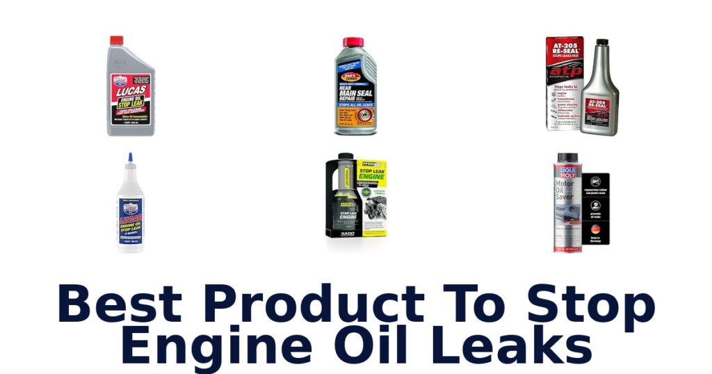Best Product To Stop Engine Oil Leaks