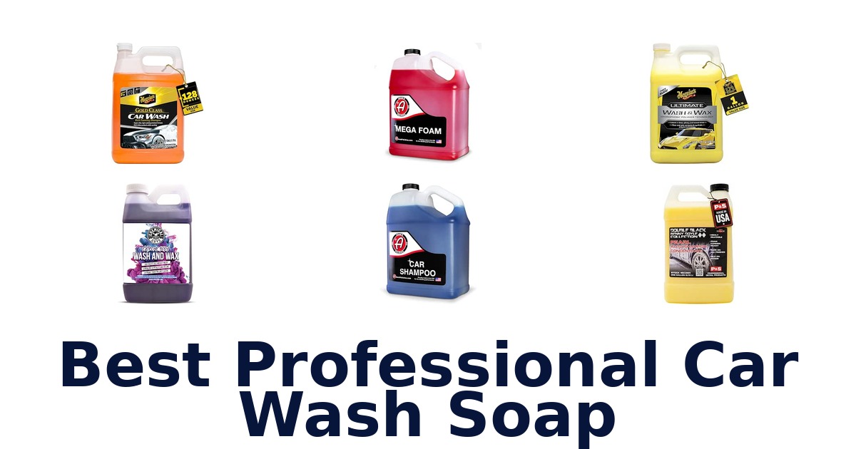 Best Professional Car Wash Soap