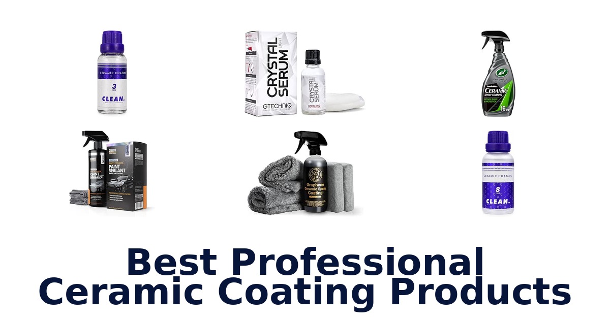 Best Professional Ceramic Coating Products
