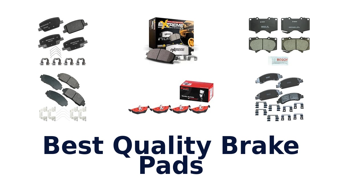 Best Quality Brake Pads