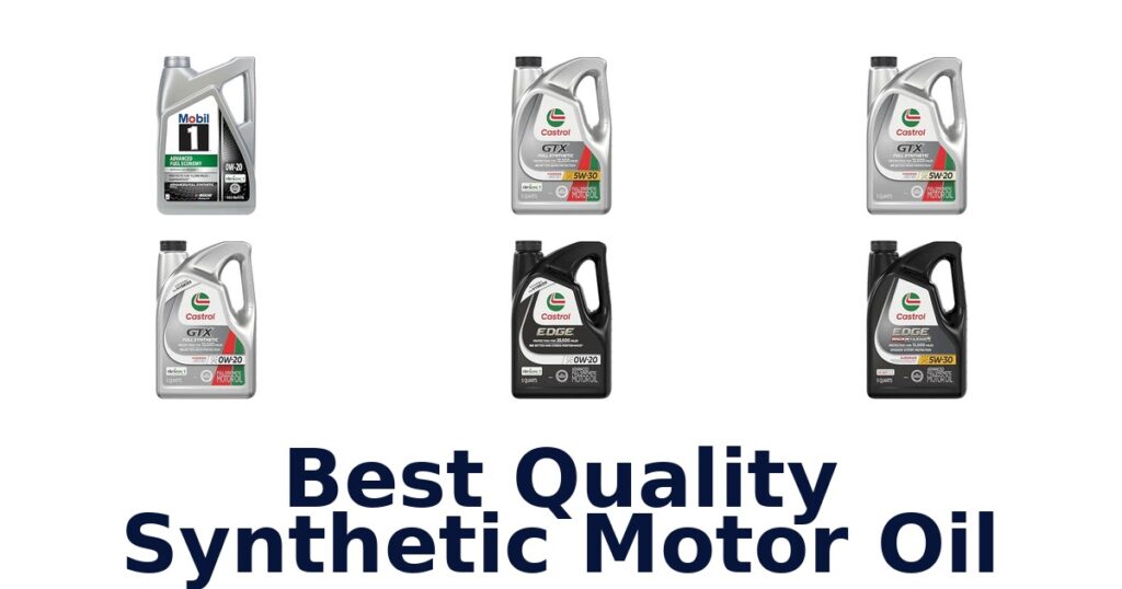 Best Quality Synthetic Motor Oil