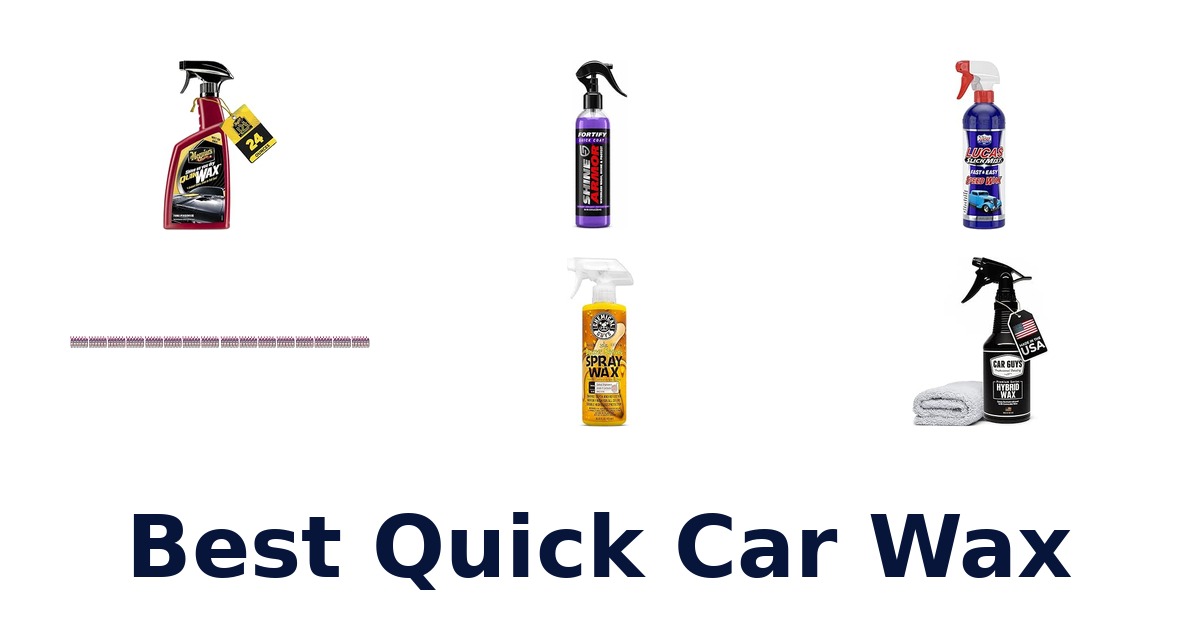 Best Quick Car Wax