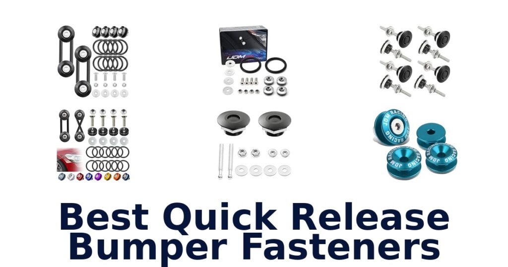 Best Quick Release Bumper Fasteners