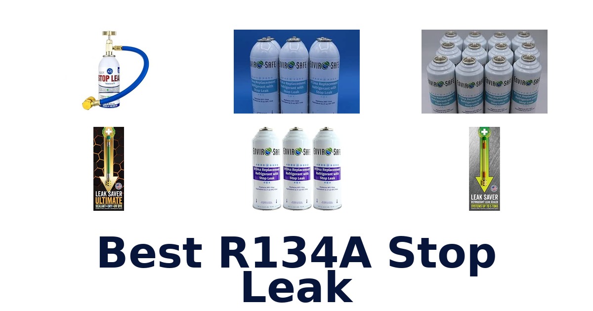 Best R134A Stop Leak