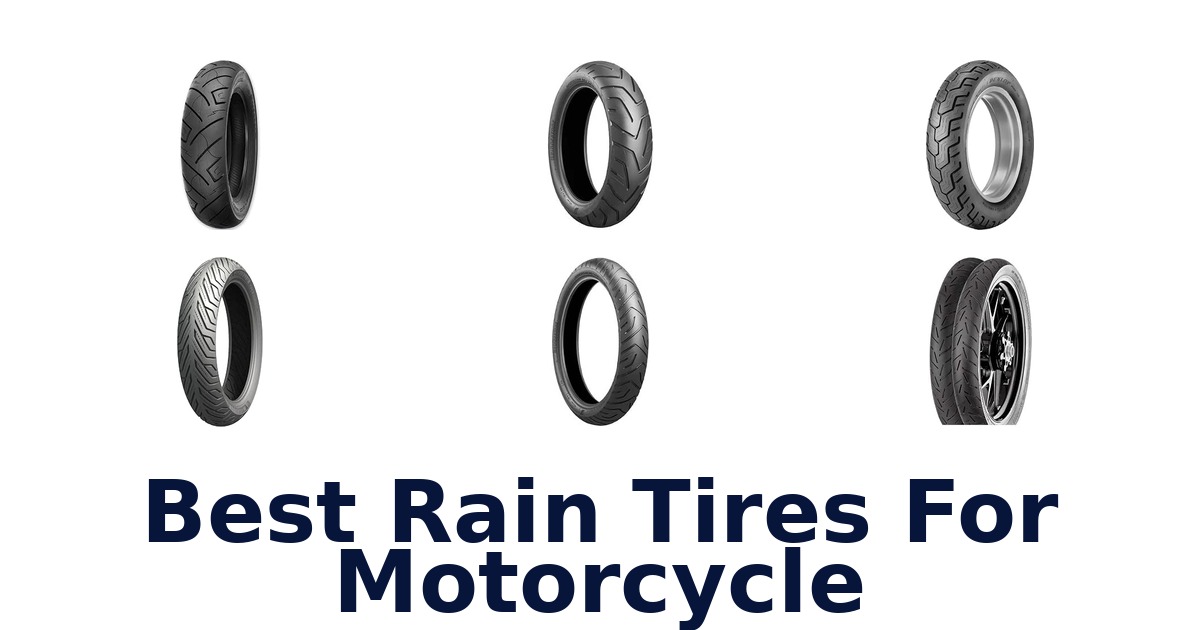 Best Rain Tires For Motorcycle