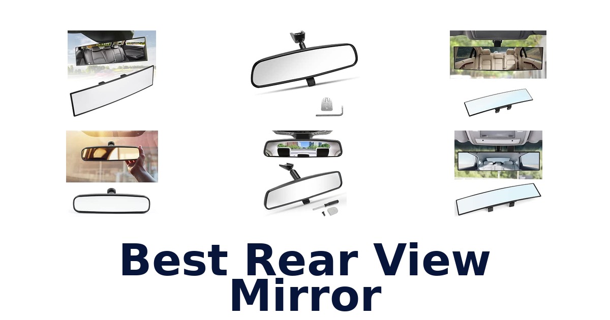 Best Rear View Mirror