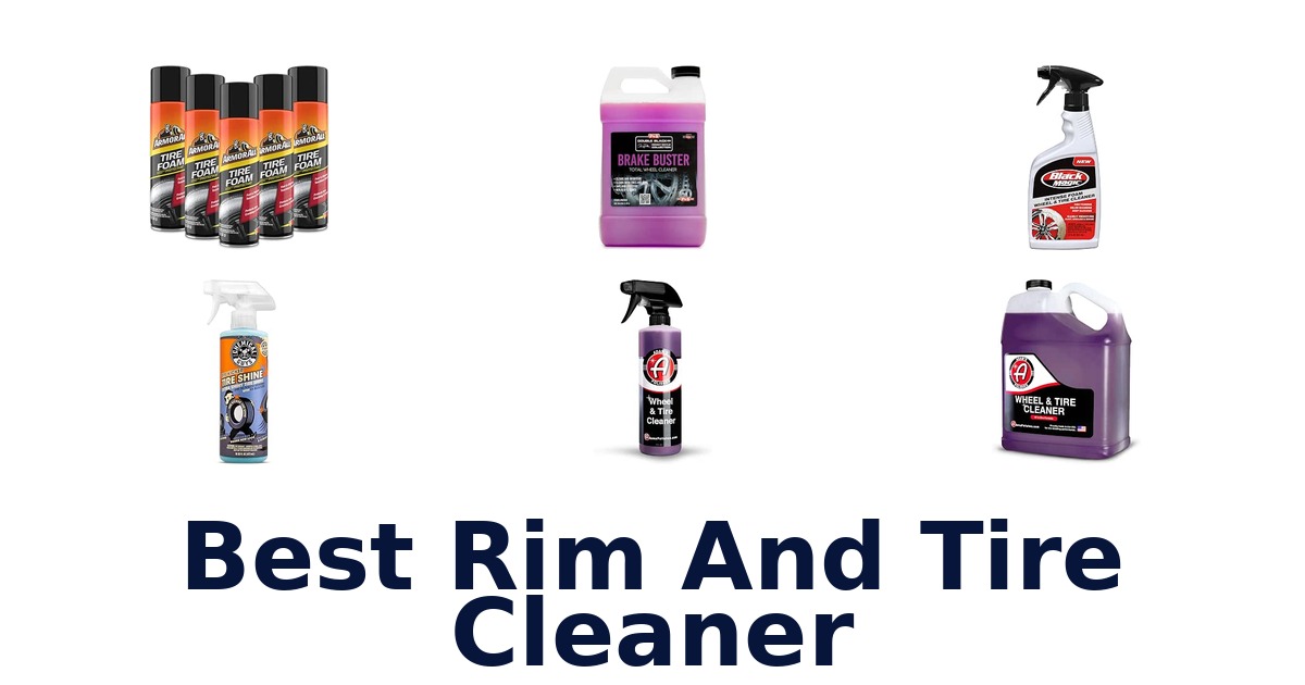 Best Rim And Tire Cleaner