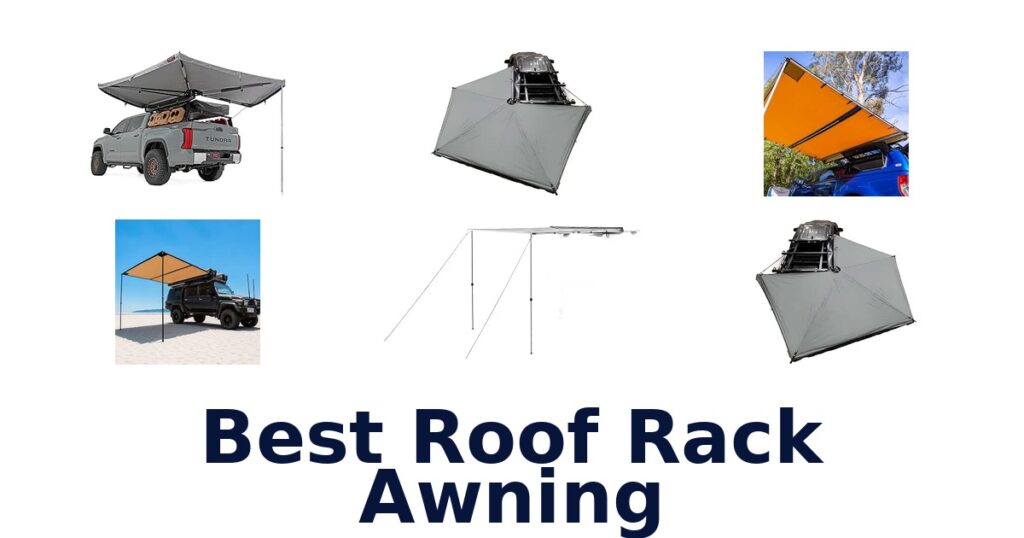 Best Roof Rack Awning