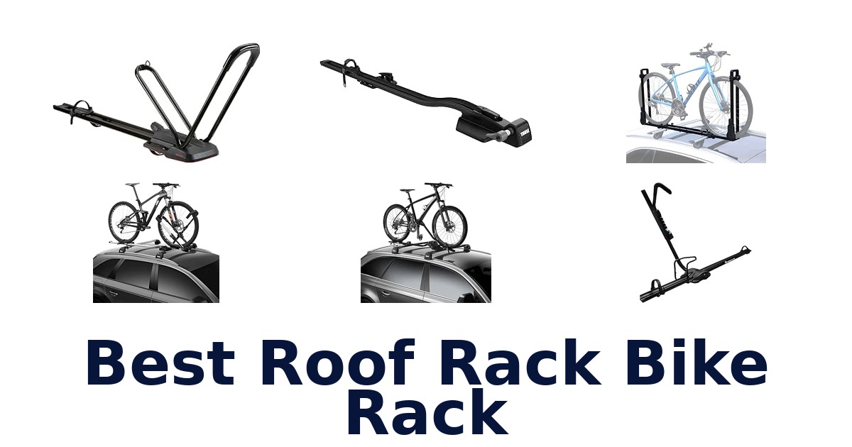 Best Roof Rack Bike Rack