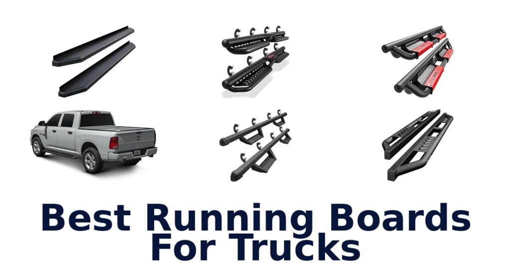 Best Running Boards For Trucks