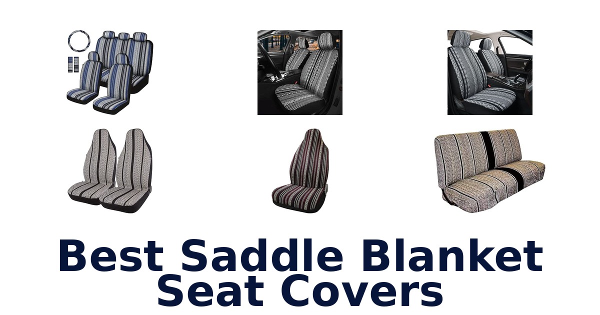 Best Saddle Blanket Seat Covers