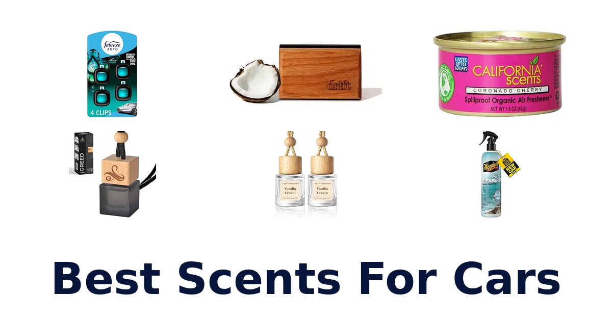 Best Scents For Cars
