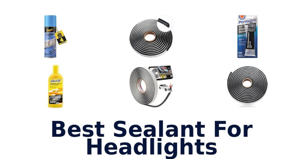 Best Sealant For Headlights