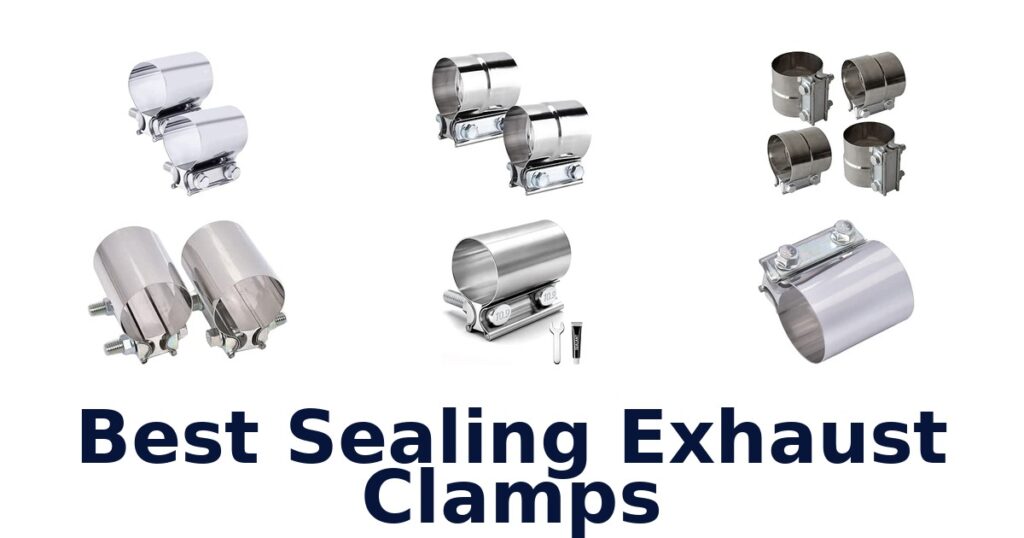 Best Sealing Exhaust Clamps