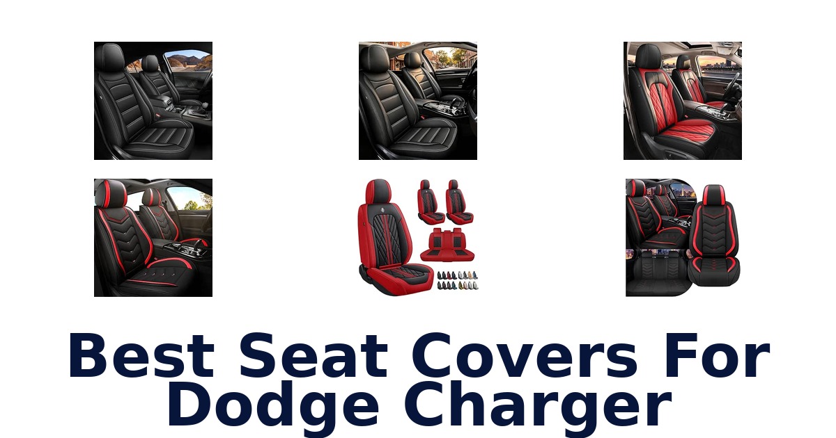 Best Seat Covers For Dodge Charger