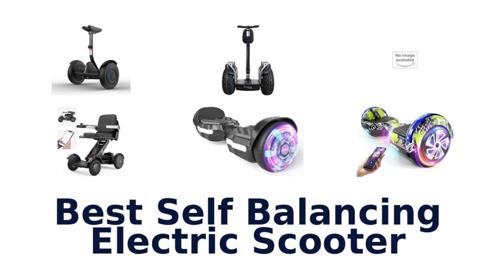 Best Self Balancing Electric Scooter