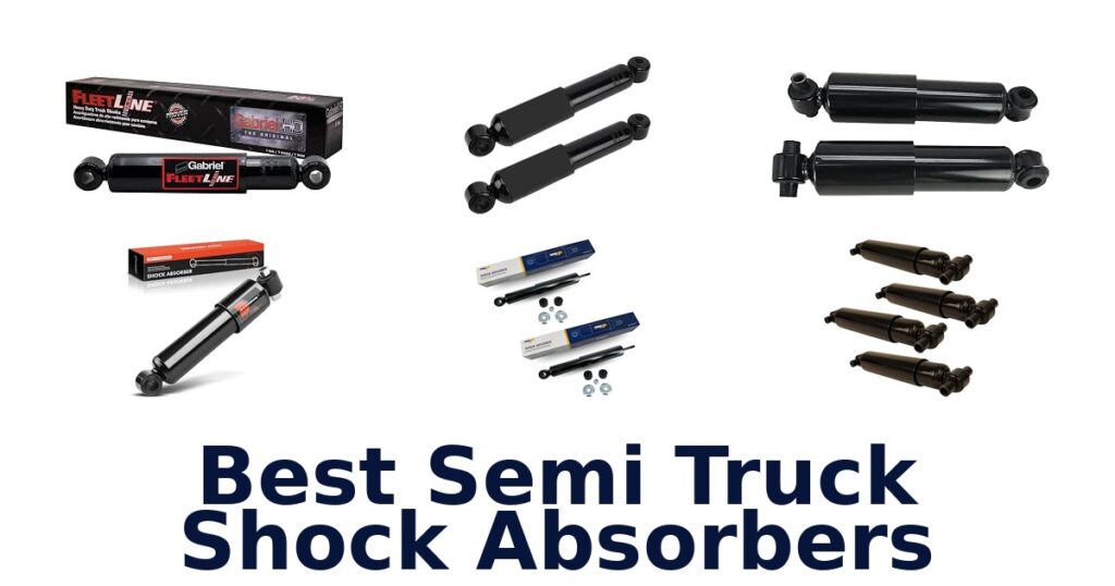Best Semi Truck Shock Absorbers