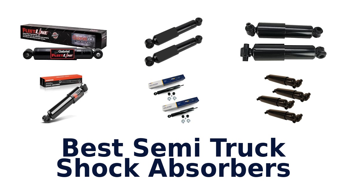 Best Semi Truck Shock Absorbers