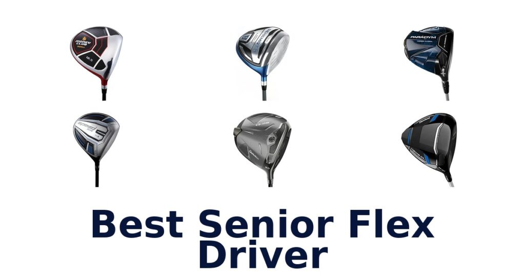 Best Senior Flex Driver