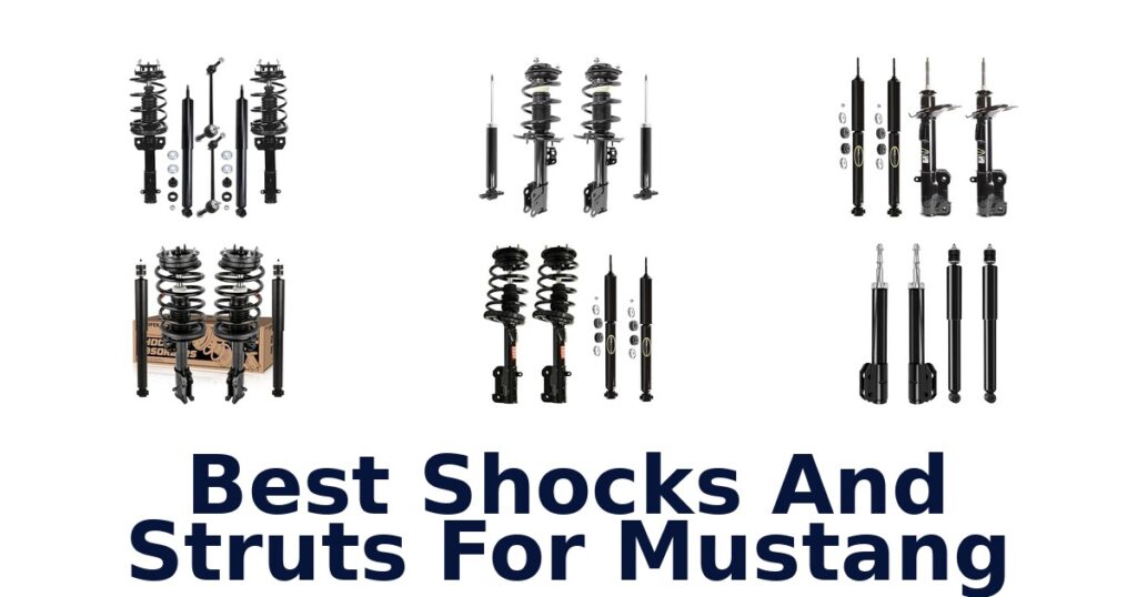 Best Shocks And Struts For Mustang