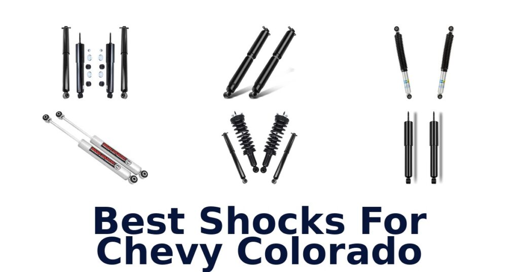 Best Shocks For Chevy Colorado