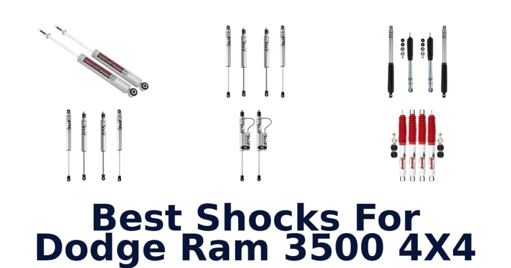 Best Shocks For Dodge Ram 3500 4X4