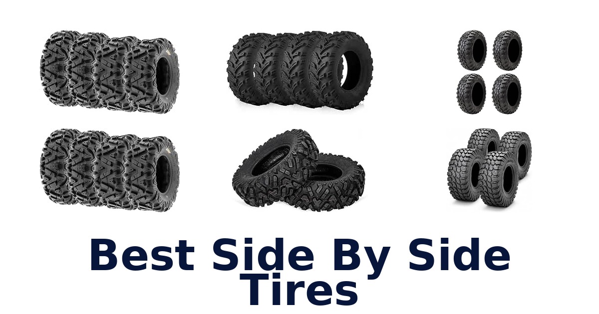 Best Side By Side Tires