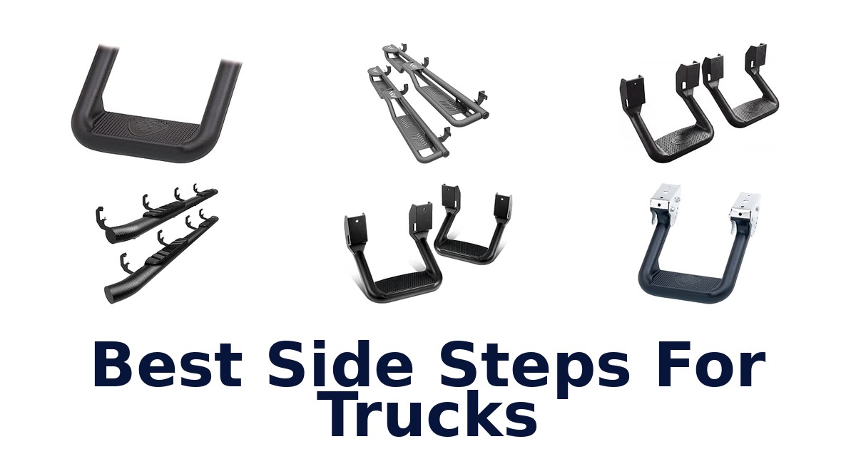 Best Side Steps For Trucks