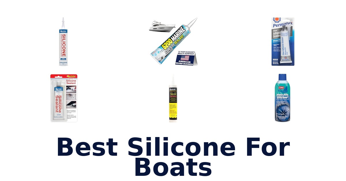 Best Silicone For Boats