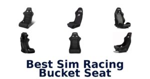 Best Sim Racing Bucket Seat
